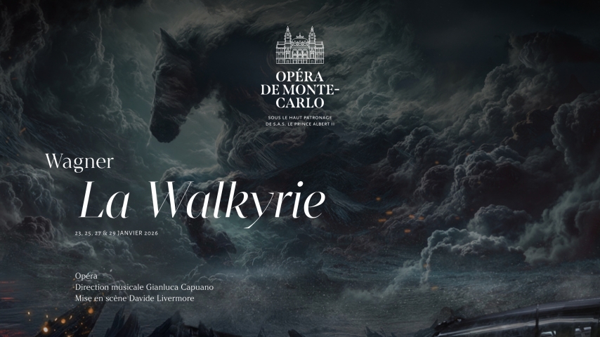 Wagner’s La Walkyrie Returns to the Opéra de Monte-Carlo in a New Production